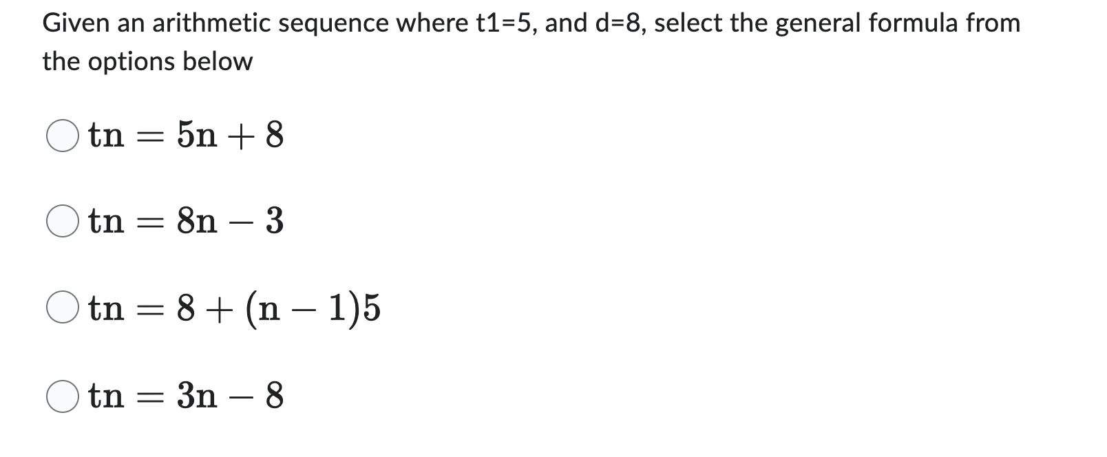 give correct option only Given an arithmetic sequence where t1=5, and