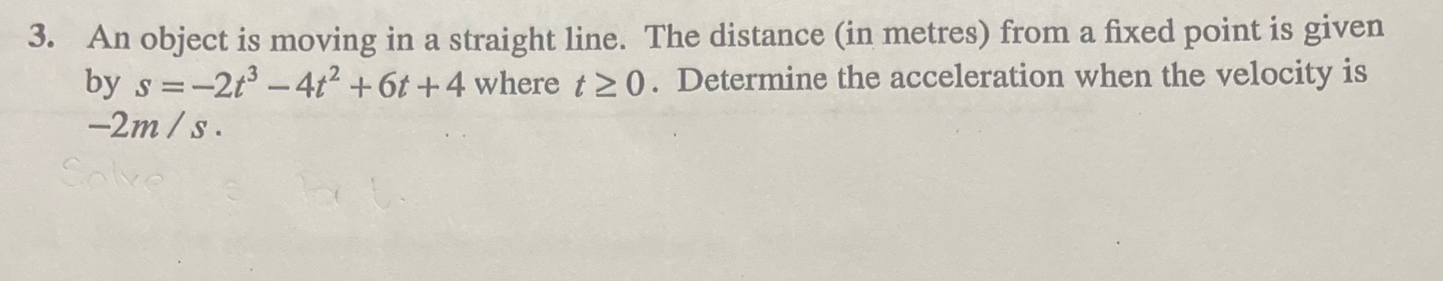  Please explain and solve, thank you! 3. An object is moving