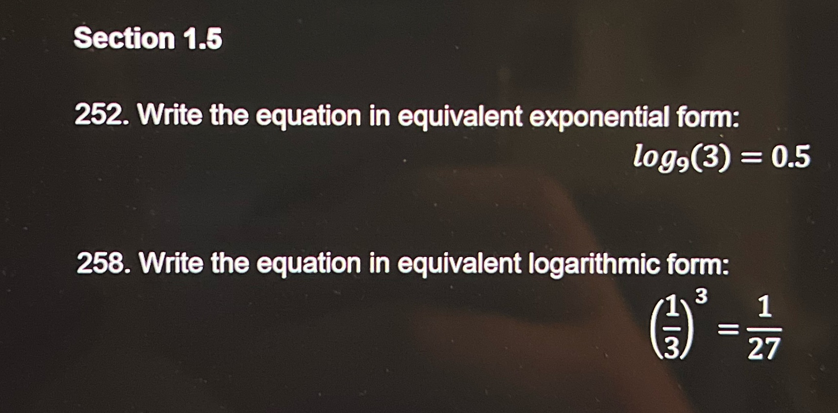I don't know how to do these 2 problems Section 1.5