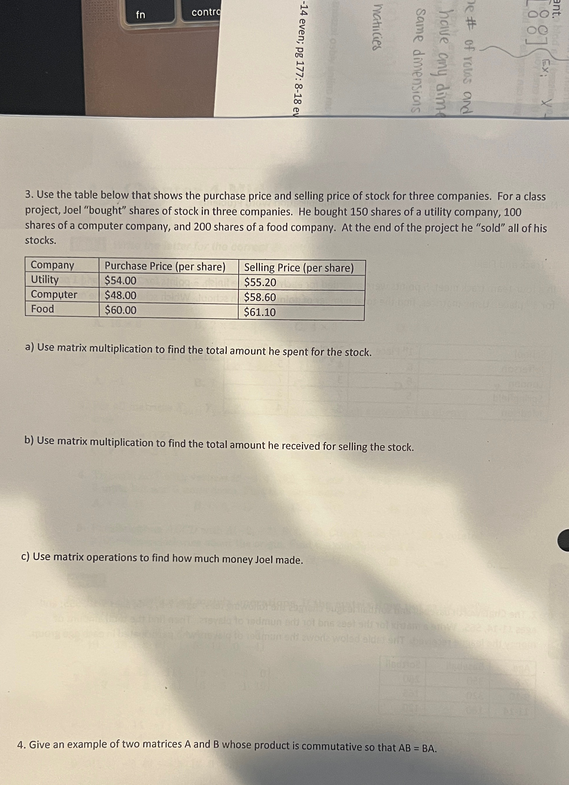  fn contro matricies -14 even; pg 177: 8-18 ev same dimensions