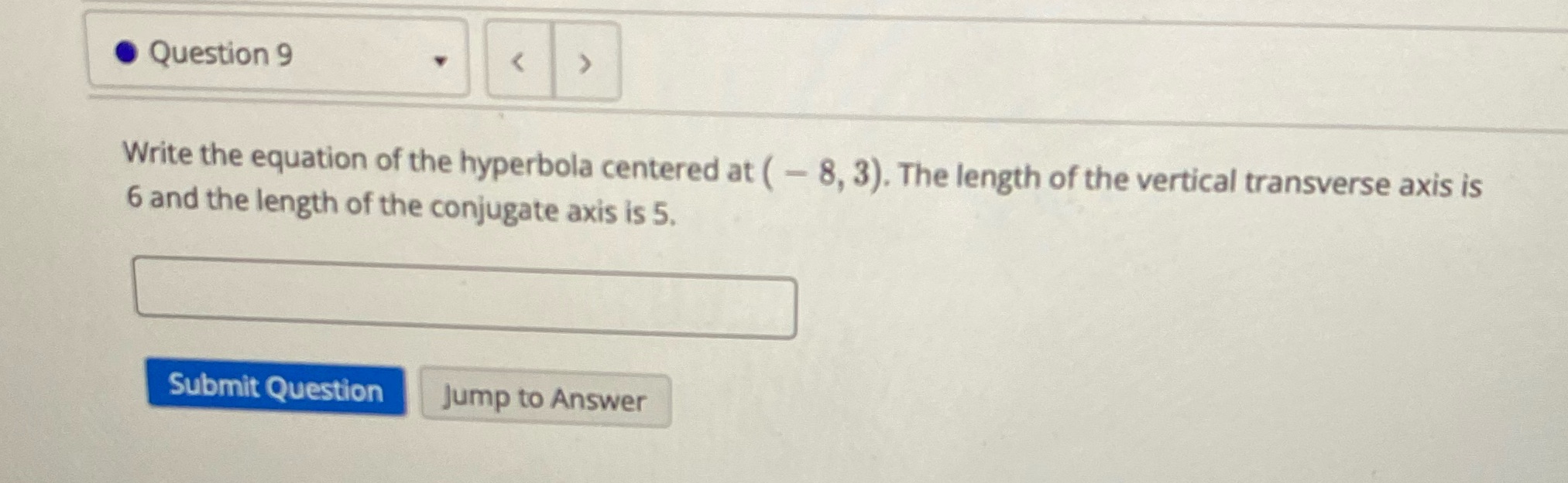 3). The length of the vertical transverse axis is 6 and the