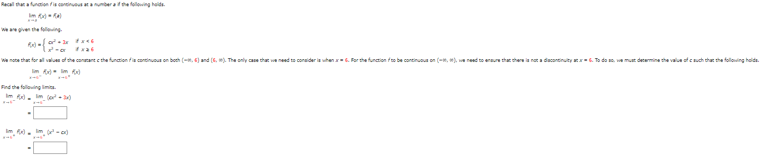 2x-B x-4 Note that f is not continuous at 4 because it