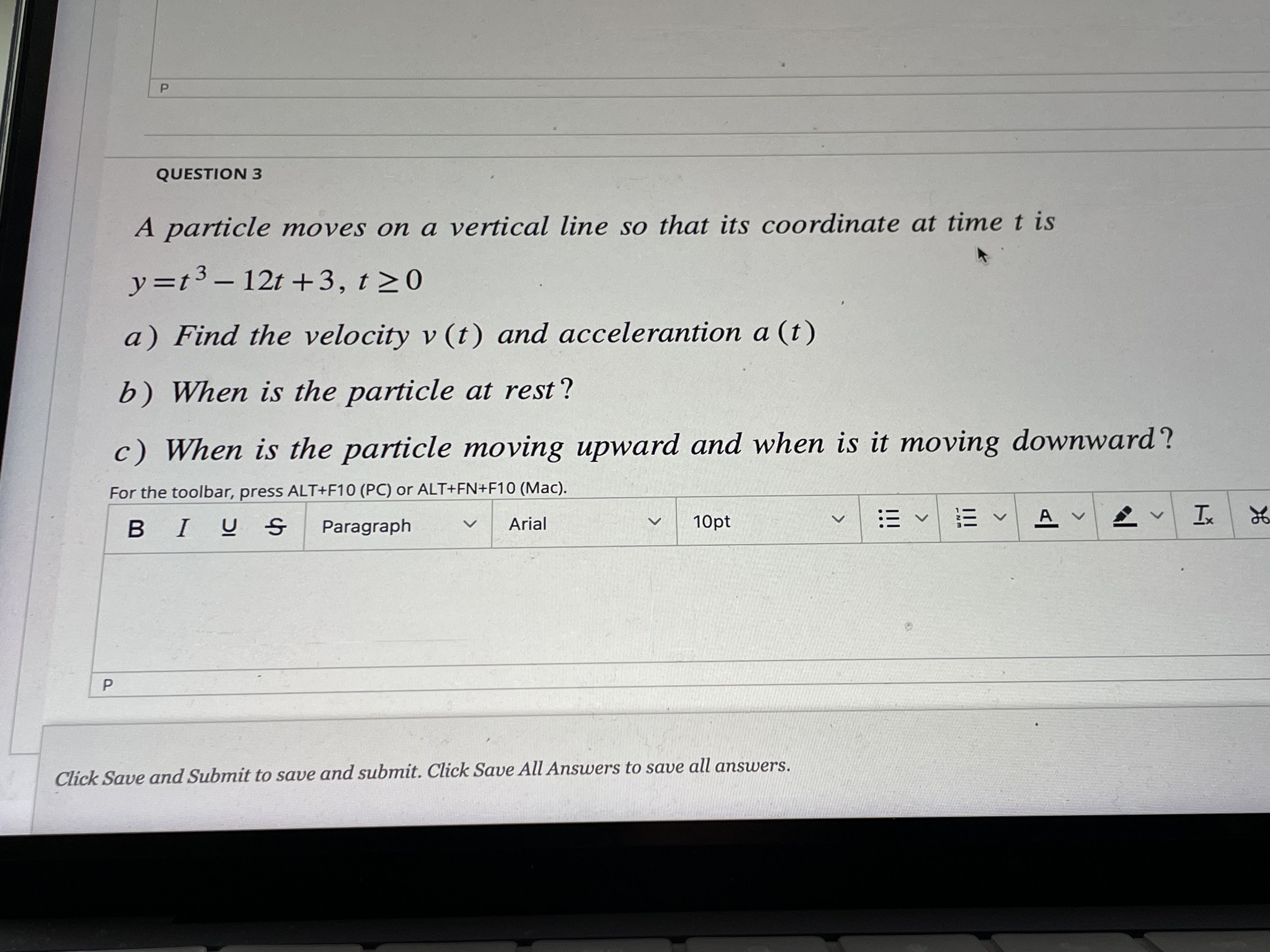 its coordinate at time t is y=t312t+3,t20 '- a) Find the velocity