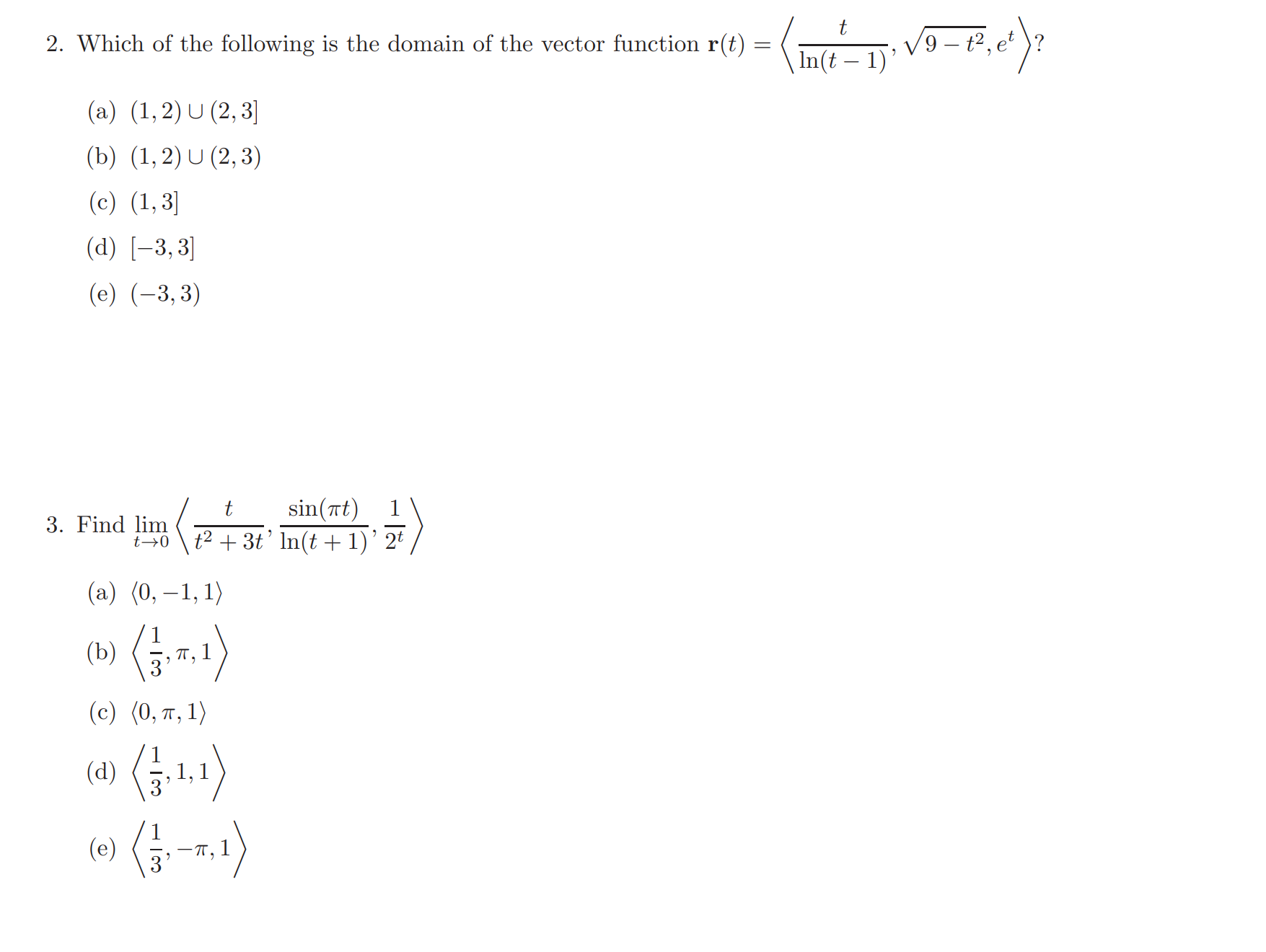 you please explain both questions? Thank you 2. Which of the following
