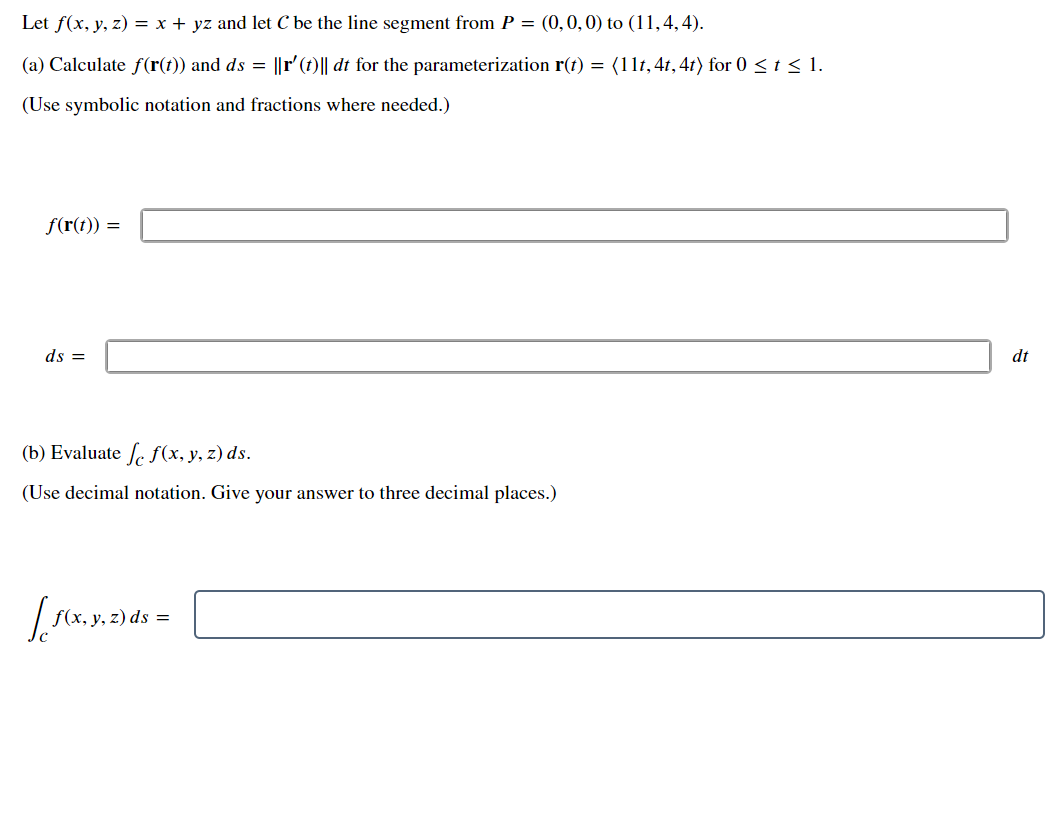 notation and fractions where needed.) (b) Evaluate ft. f(x, y, z) (is.