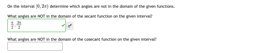 the domain of the given functions. What angles are NOT in the