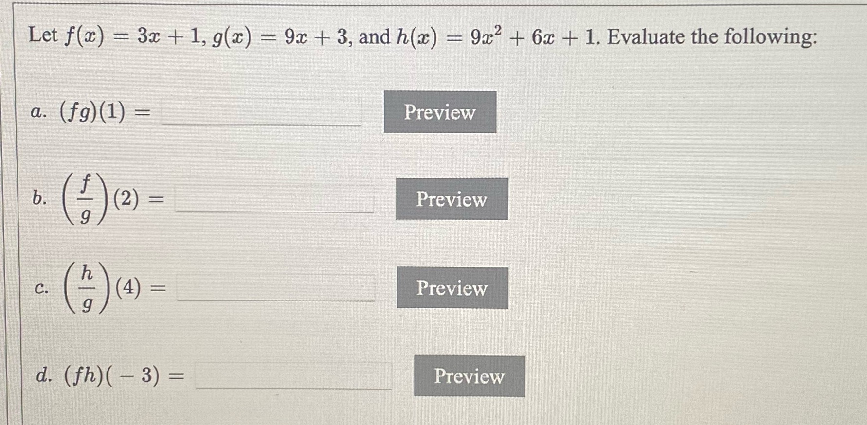  Please solve Let f(x) = 3x + 1, g(x) = 9x
