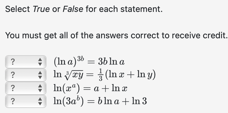  Select True or False for each statement. You must get all