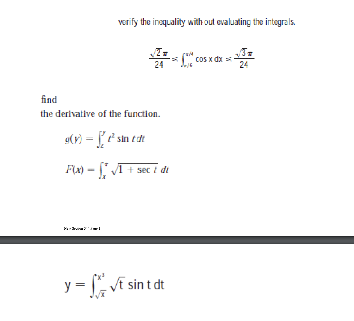 verify the inequality with out evaluating the integrals. 24 COS X