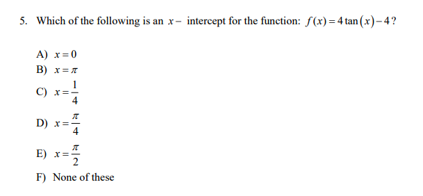 = X= F) None of these4. List the period and two vertical