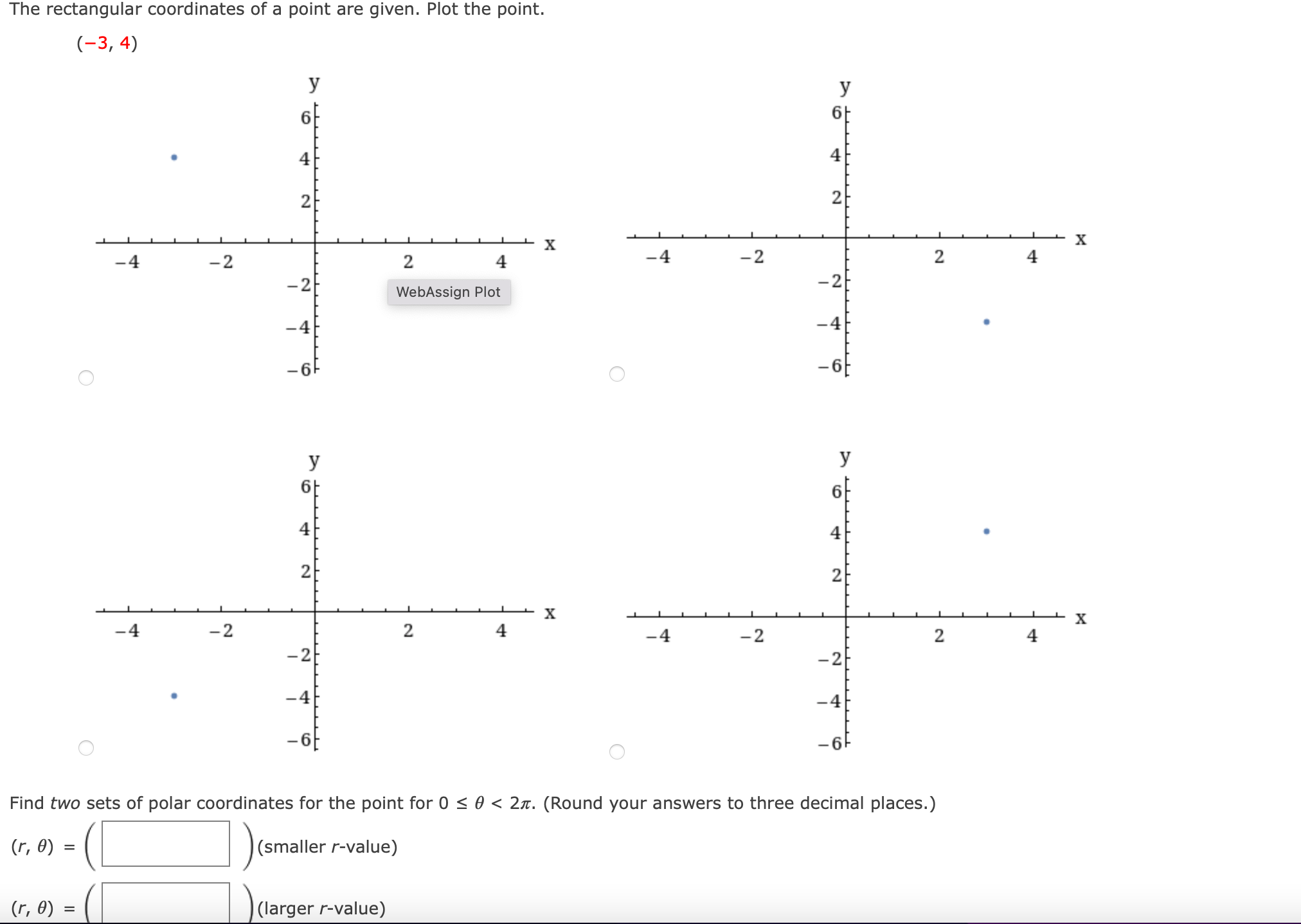 2 4 -4 -2 2 4 -2t WebAssign Plot -21 O -6
