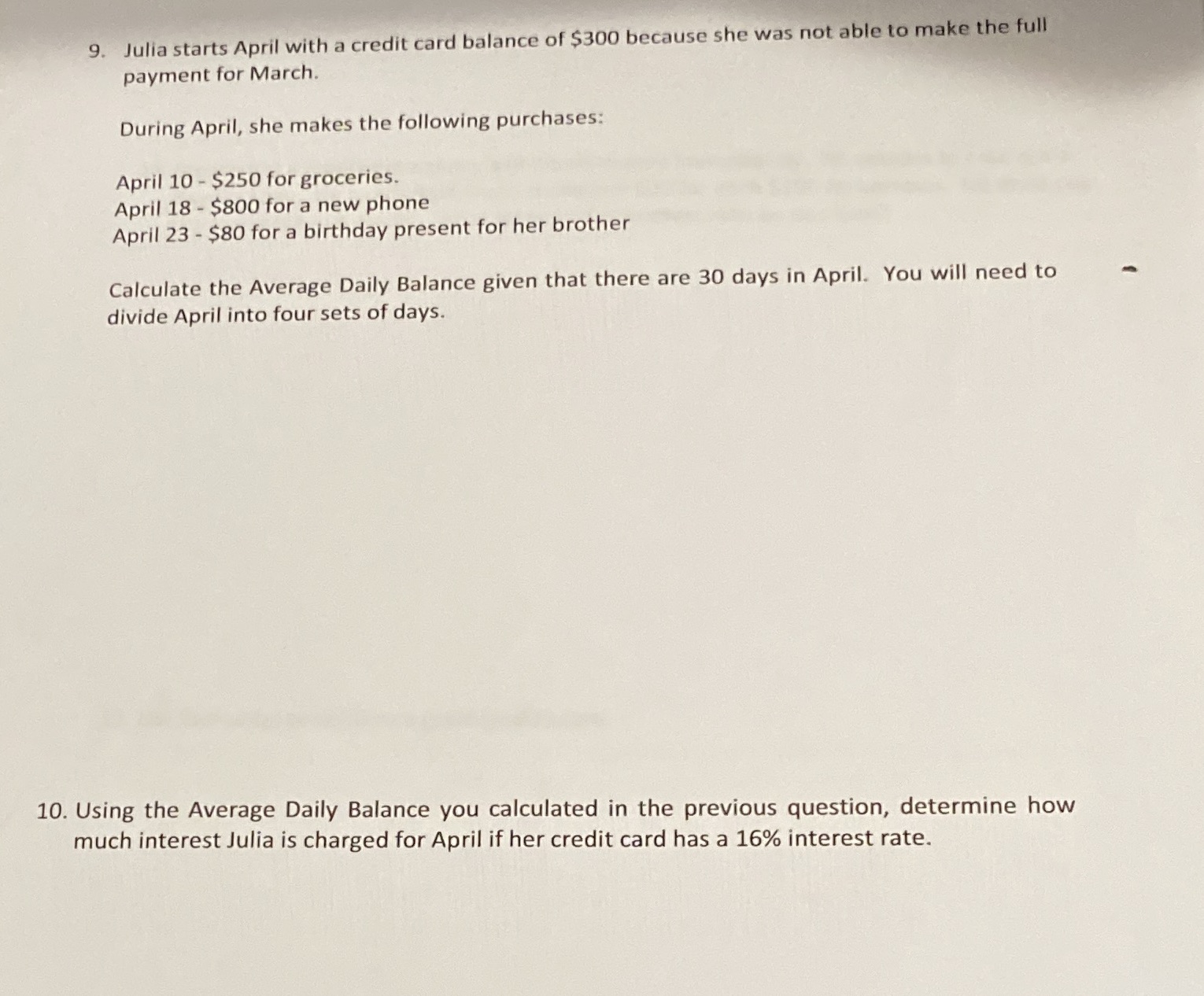 with a credit card balance of $300 because she was not able