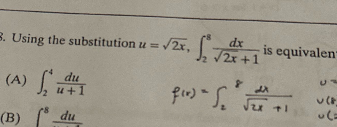  8 . Using the substitution u = v2x, dx is equivalen