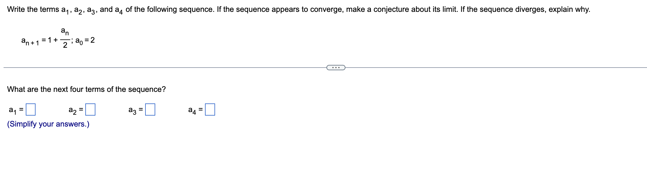 n = {1. 4, 16, 64, 256, ...} a. Find the next