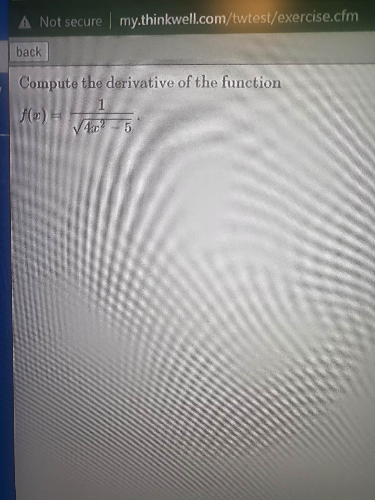 A Not secure I my,thinkwellcom/twtest/exercise.cftn Comput$ derivative of the function