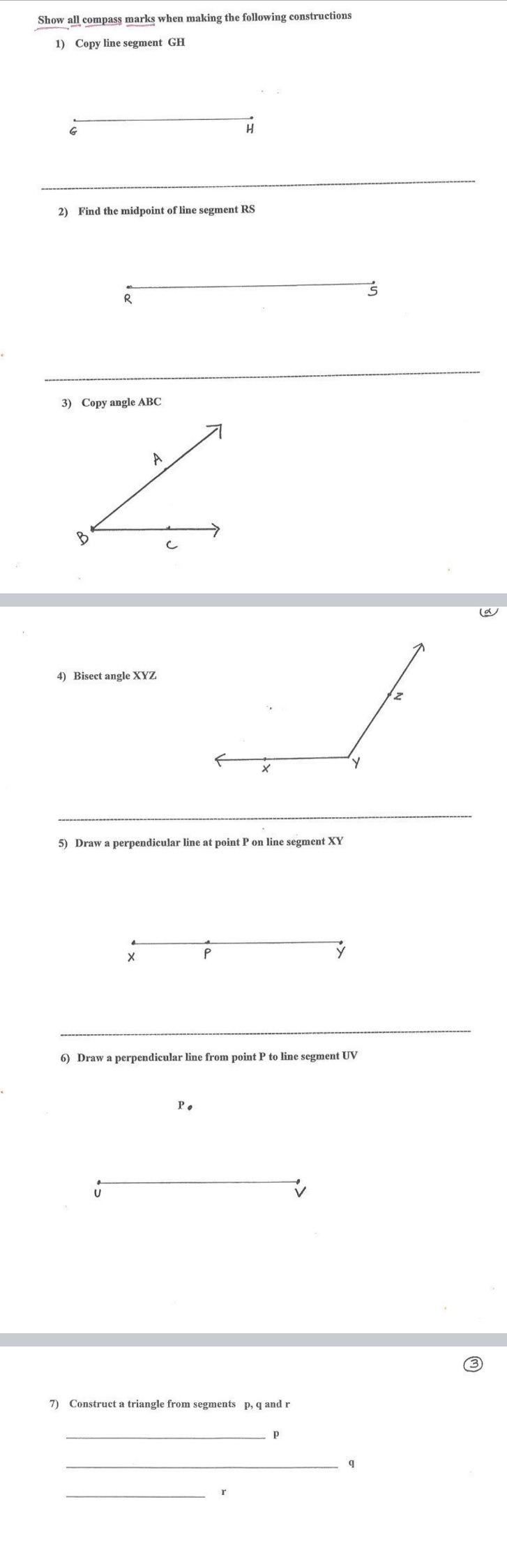 Please answer all the questions asap. Show all compass marks when