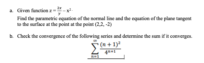 the question is in the picture : a. Given function z
