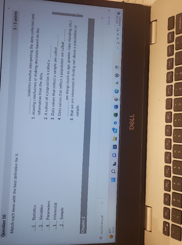 10 3 / 5 points Match each term with the best definition