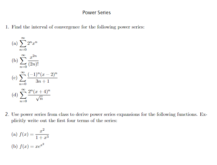 convergence for the following power series: co (a) > 21" n=0 7.2n