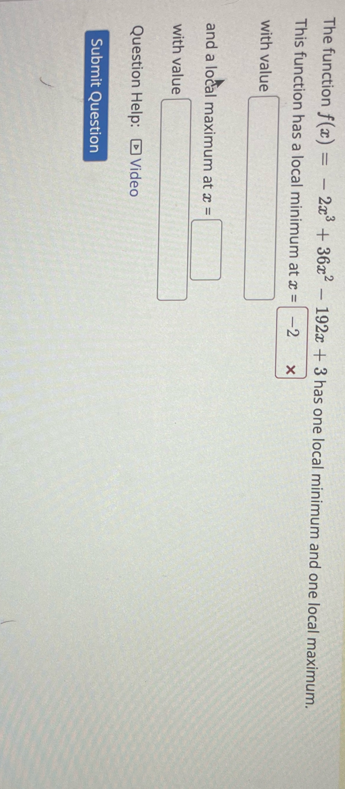 The function f(ac) = - 2x3 + 36x- 192x + 3