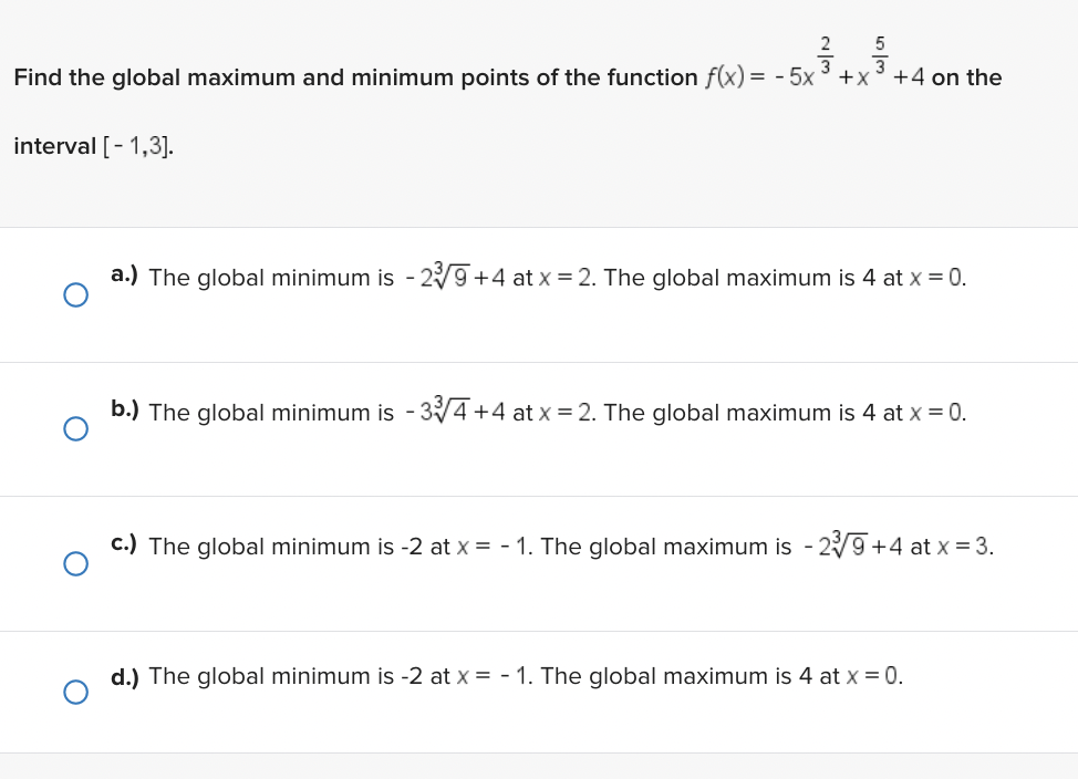 = - 5x 3 + x +4 on the interval [ -