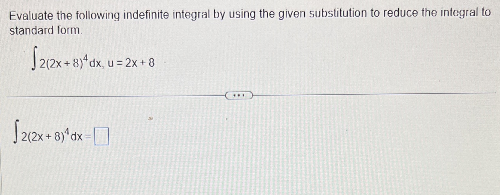 Evaluate the following indefinite integral by using the given substitution to