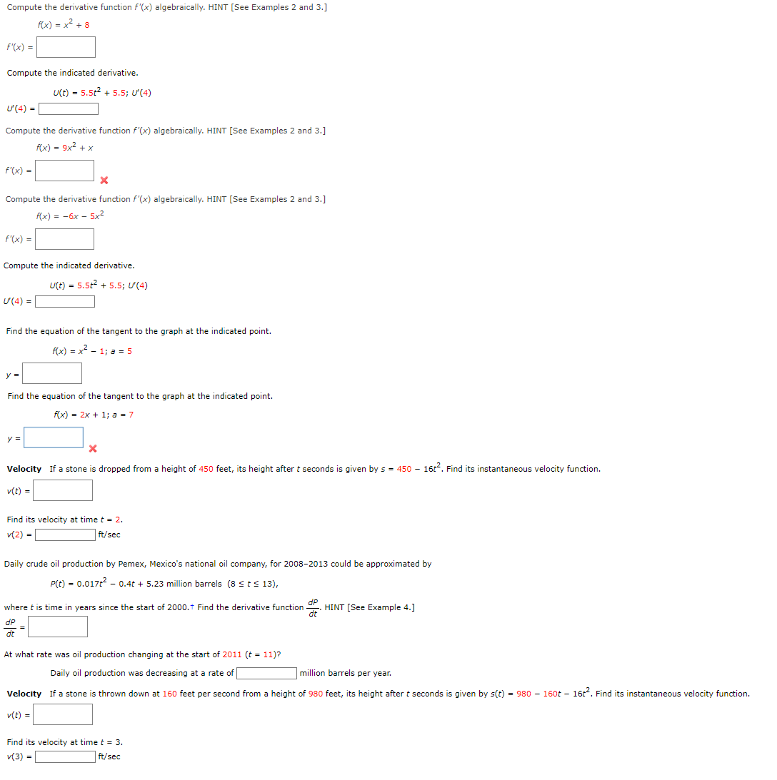  Compute the derivative function f'(x) algebraically. HINT [See Examples 2 and