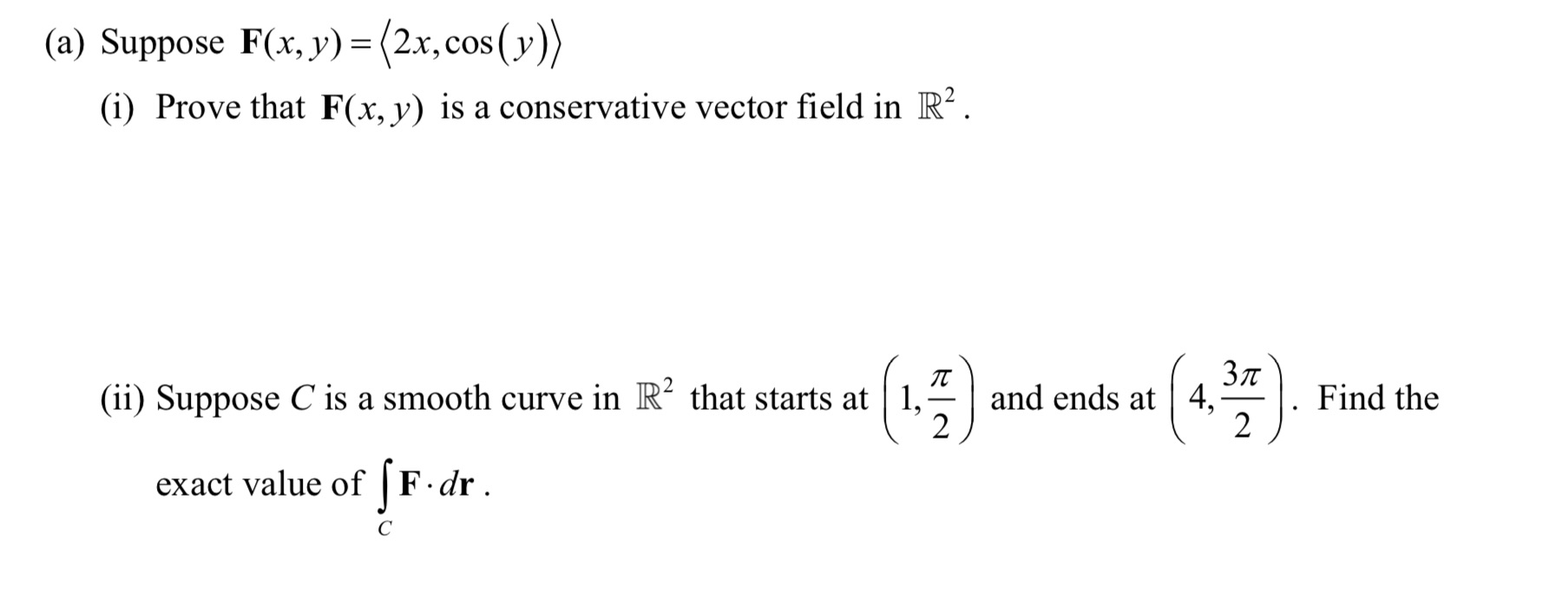  Need help with practice problem (a) Suppose F(x,y) = (i) Prove