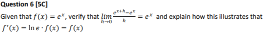  Question 6 [5C] with_x Given that f (x) = ex, verify