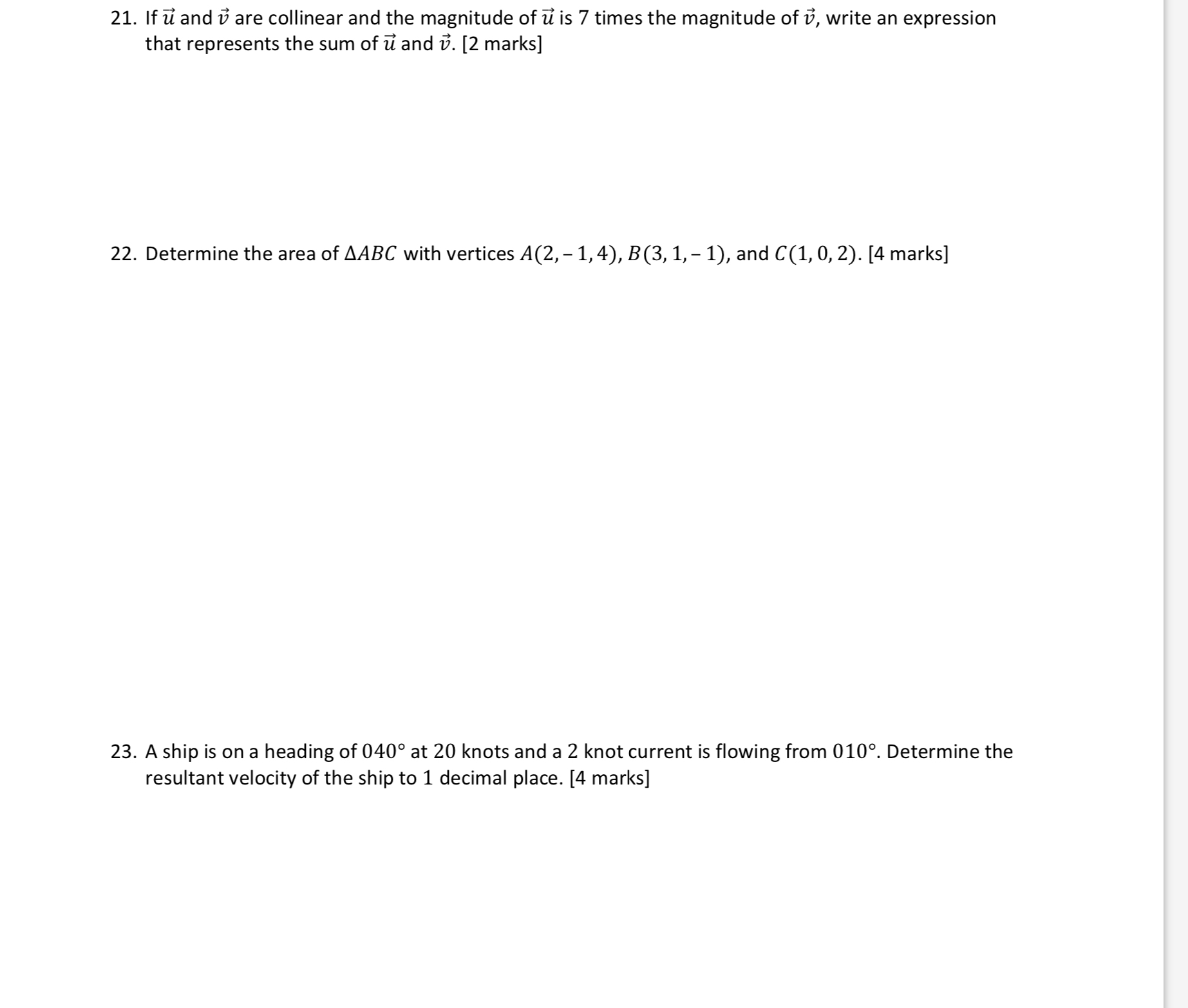 Show your answer algebraically. [3 marks] 21. If {I and 13 are