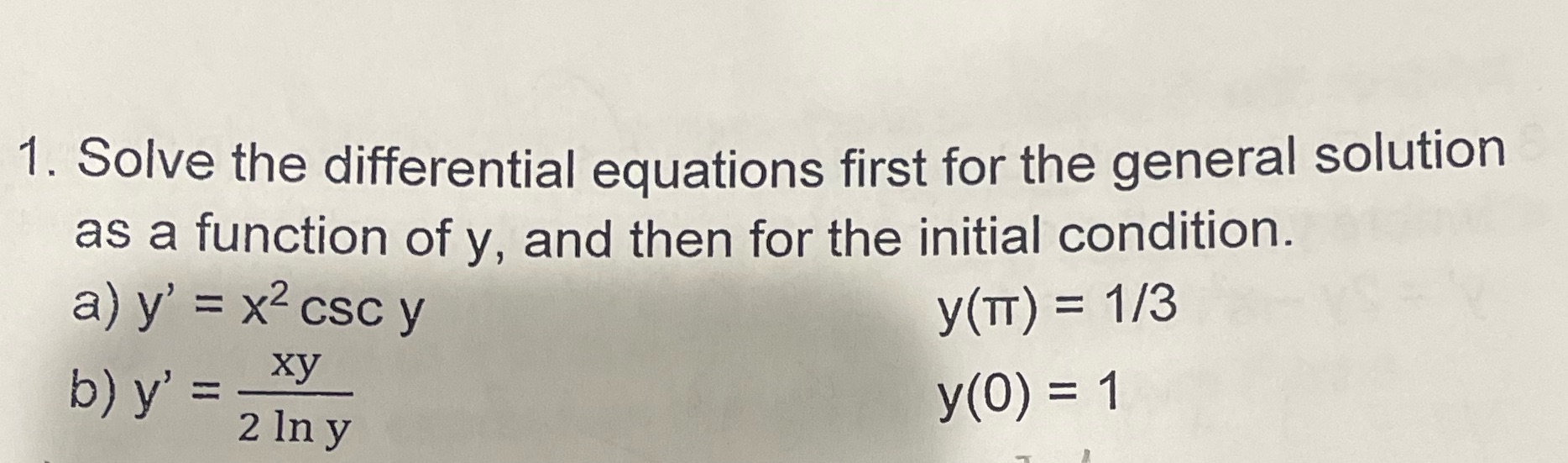a function of y, and then for the initial condition. a) y'