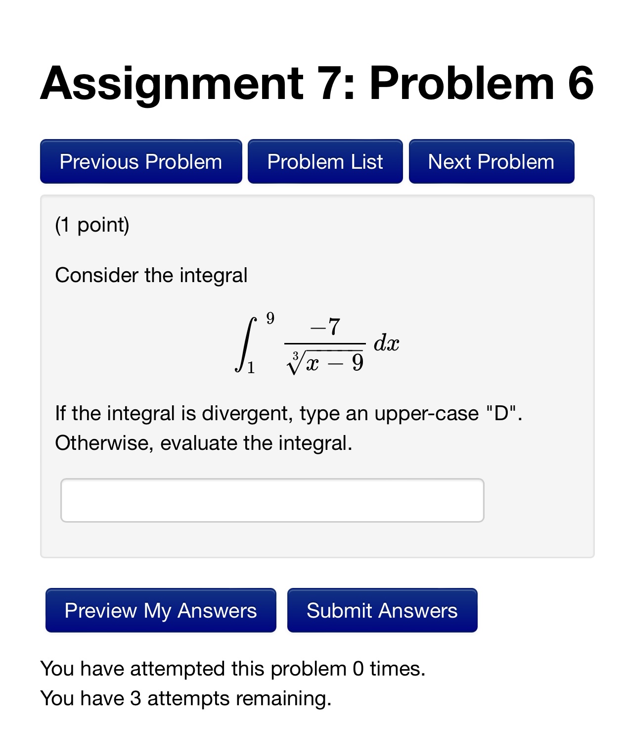 LIST NEXTTODIEIT (1 point) Determine whether each of the following integrals is