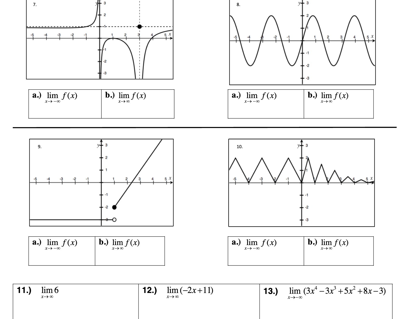 7. 8 . a.) lim f (x) b.) lim f(x) a.)