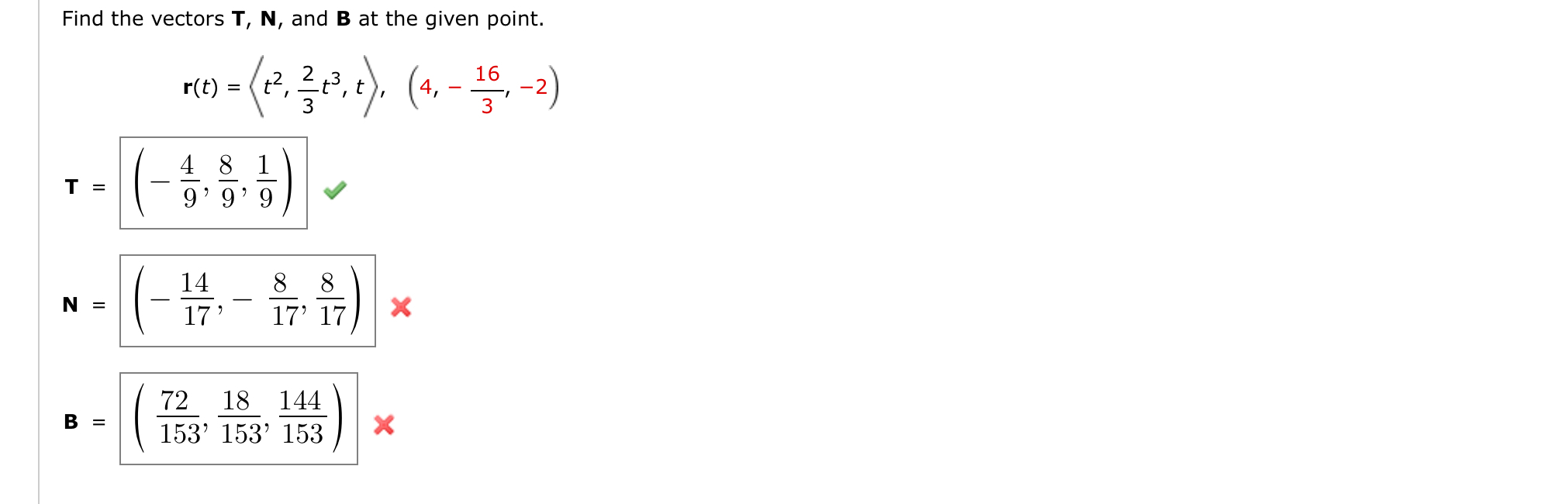 Find the vectors T, N, and B at the given point. r(t)