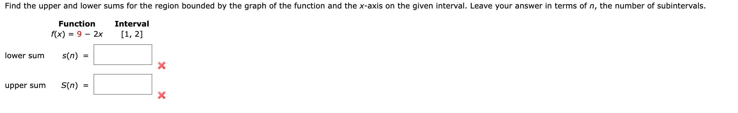 Find the upper and lower sums for the region bounded by