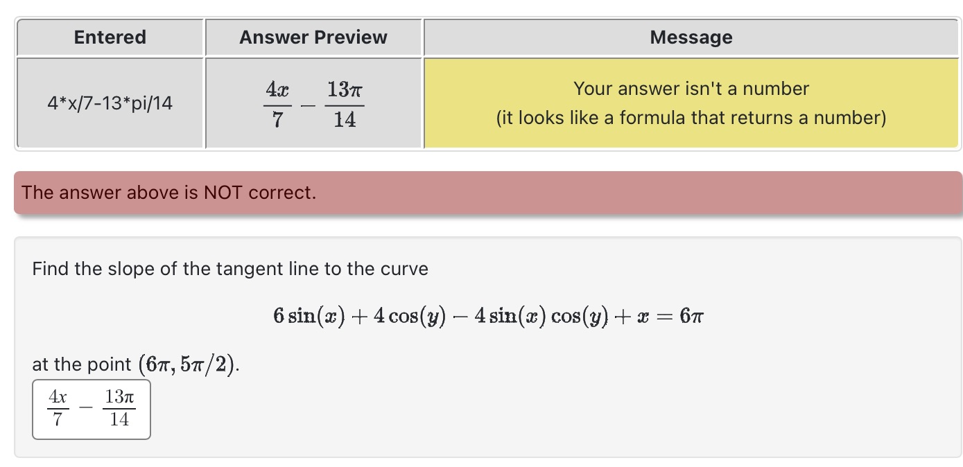  Why am i getting this wrong? Entered Answer Preview Message 4x