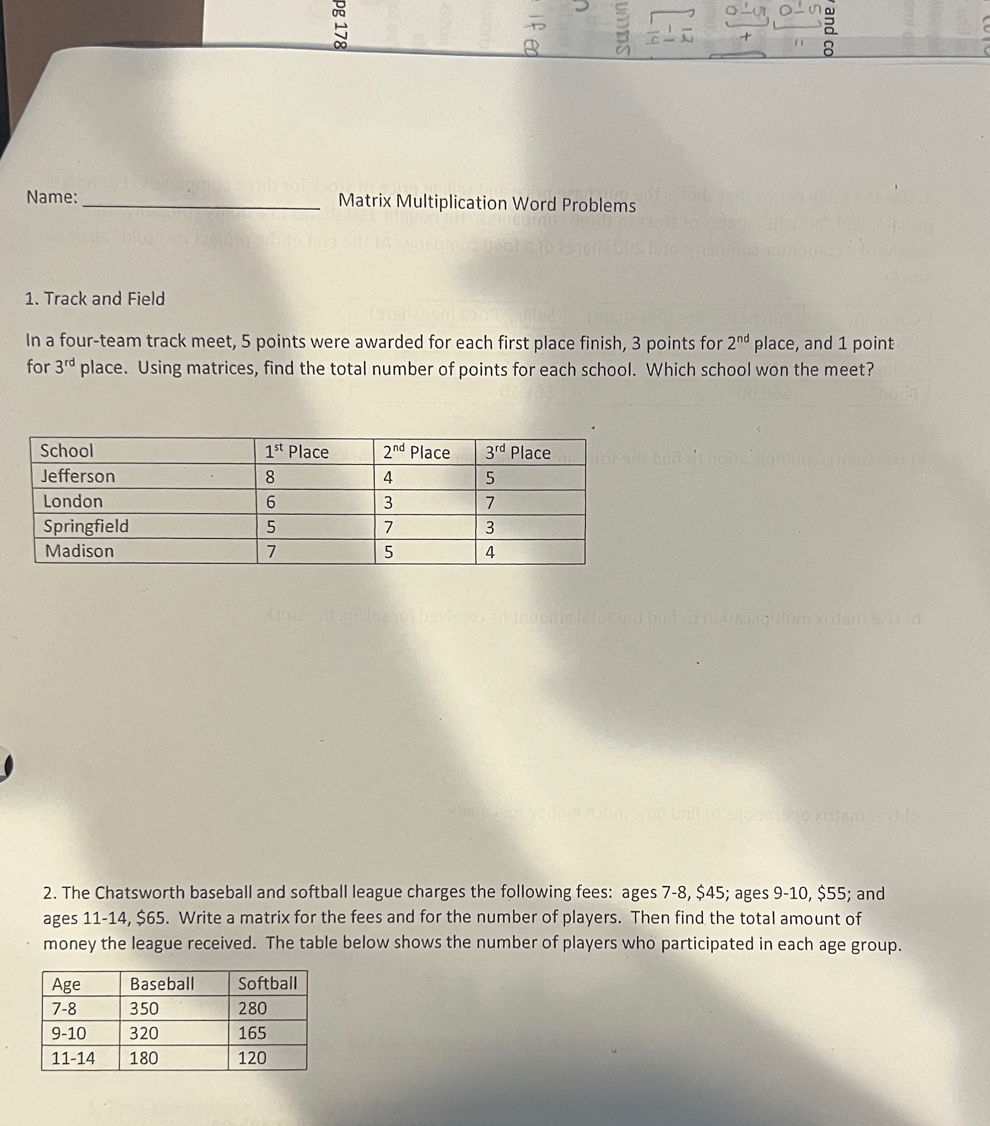pg 178 suun + and co Name: Matrix Multiplication Word Problems