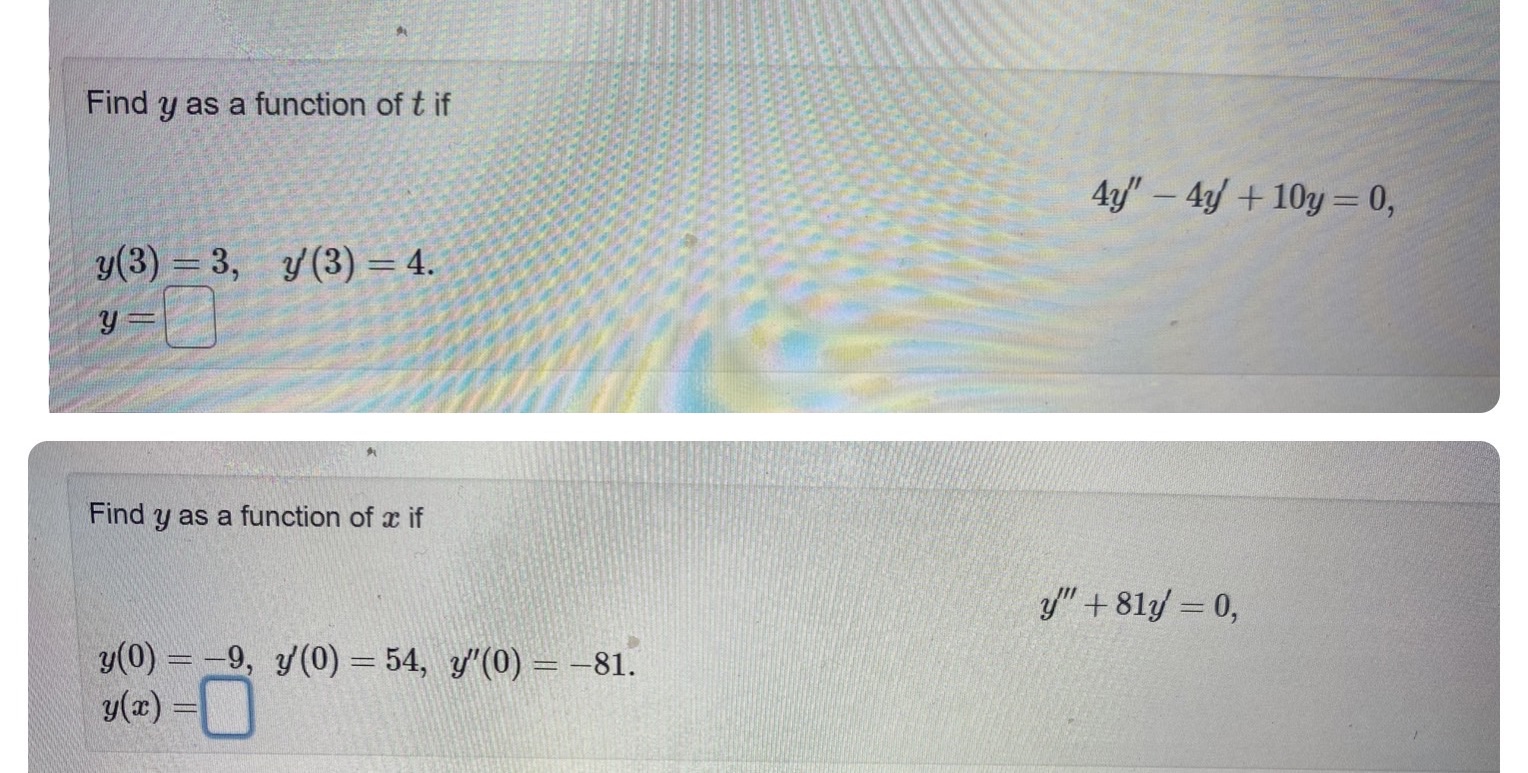 Find y as a function of t if Find y as a