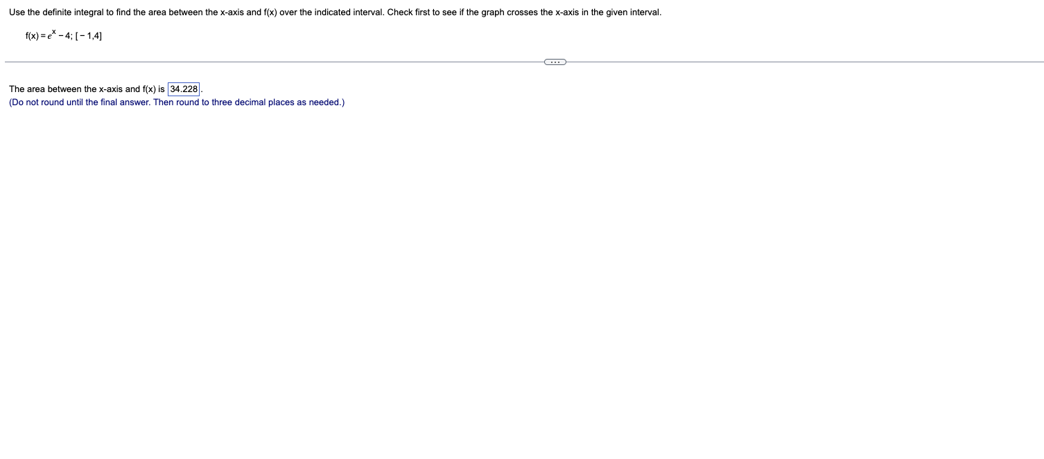 and f(x) over the indicated interval. Check first to see if the