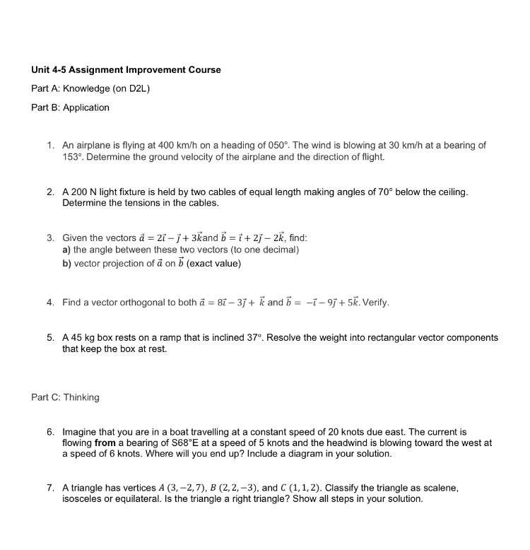  Unit 4-5 Assignment Improvement Course Part A: Knowledge (on D2L) Part