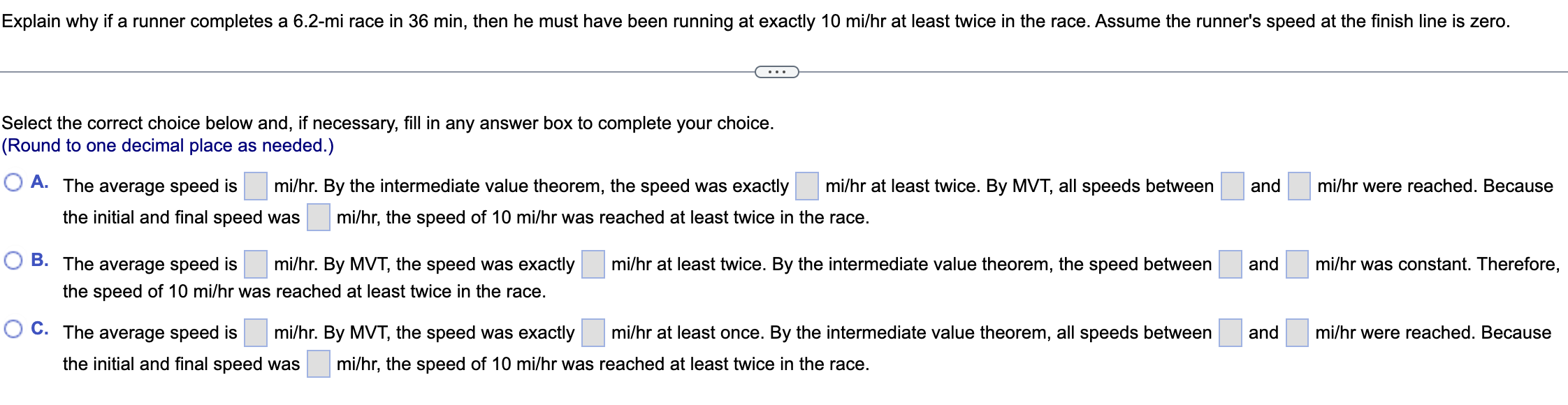 Explain why if a runner completes a 6.2-mi race in 36