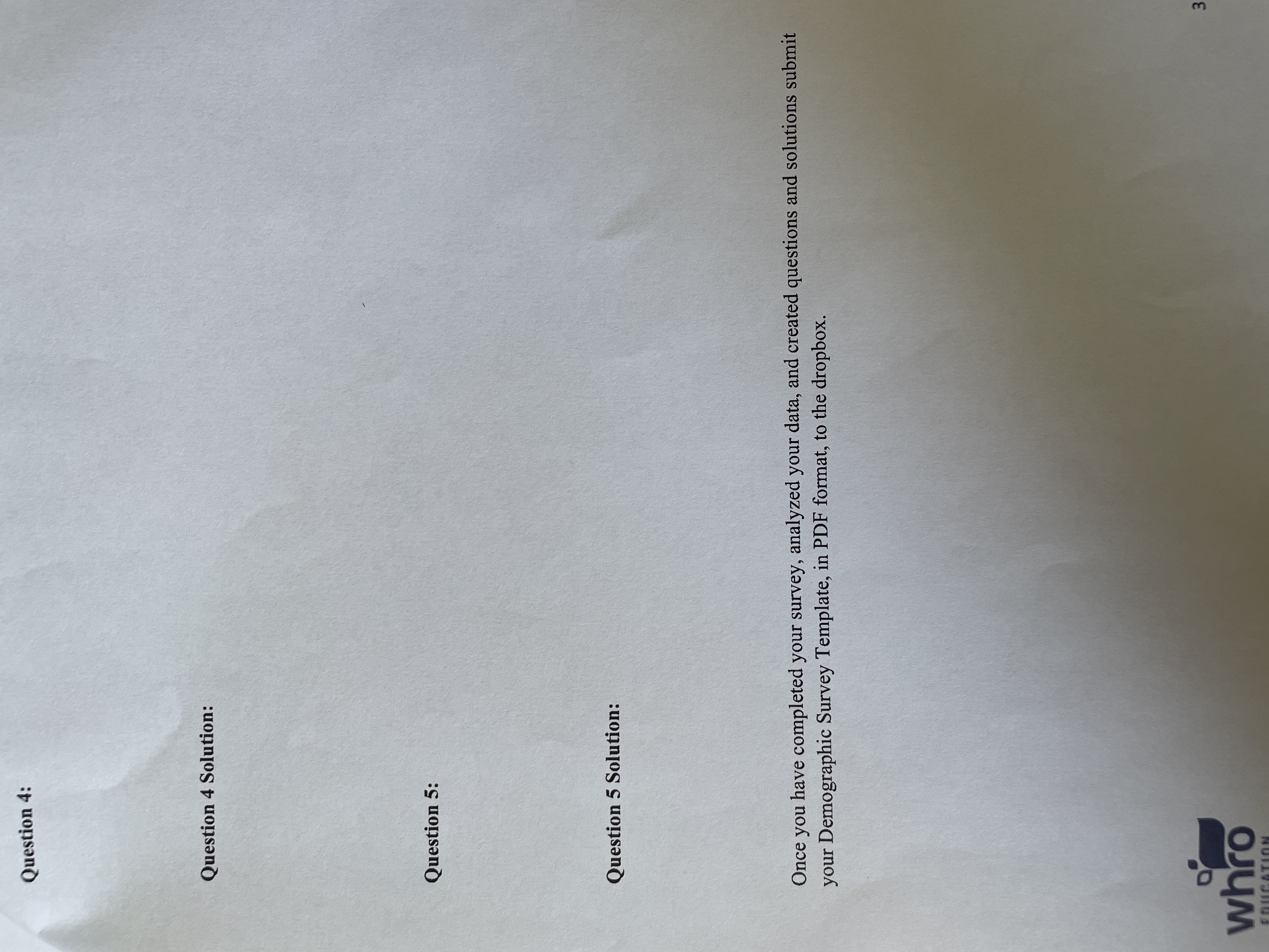 set the table of information up in matrix form. Finally, you will