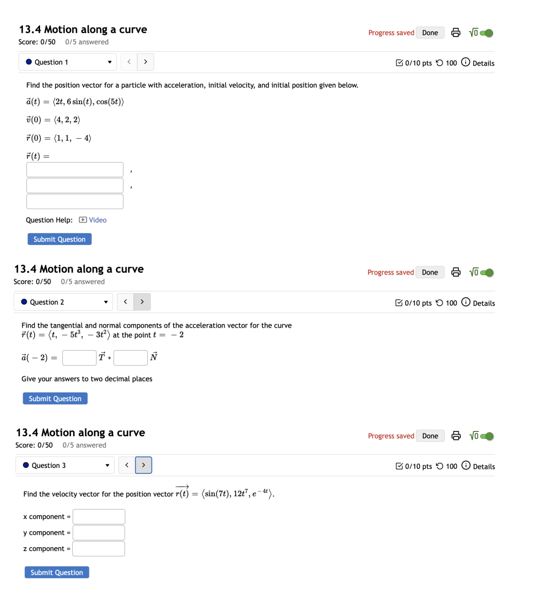  13.4 Motion along a curve Progress saved Done Score: 0/50 0/5