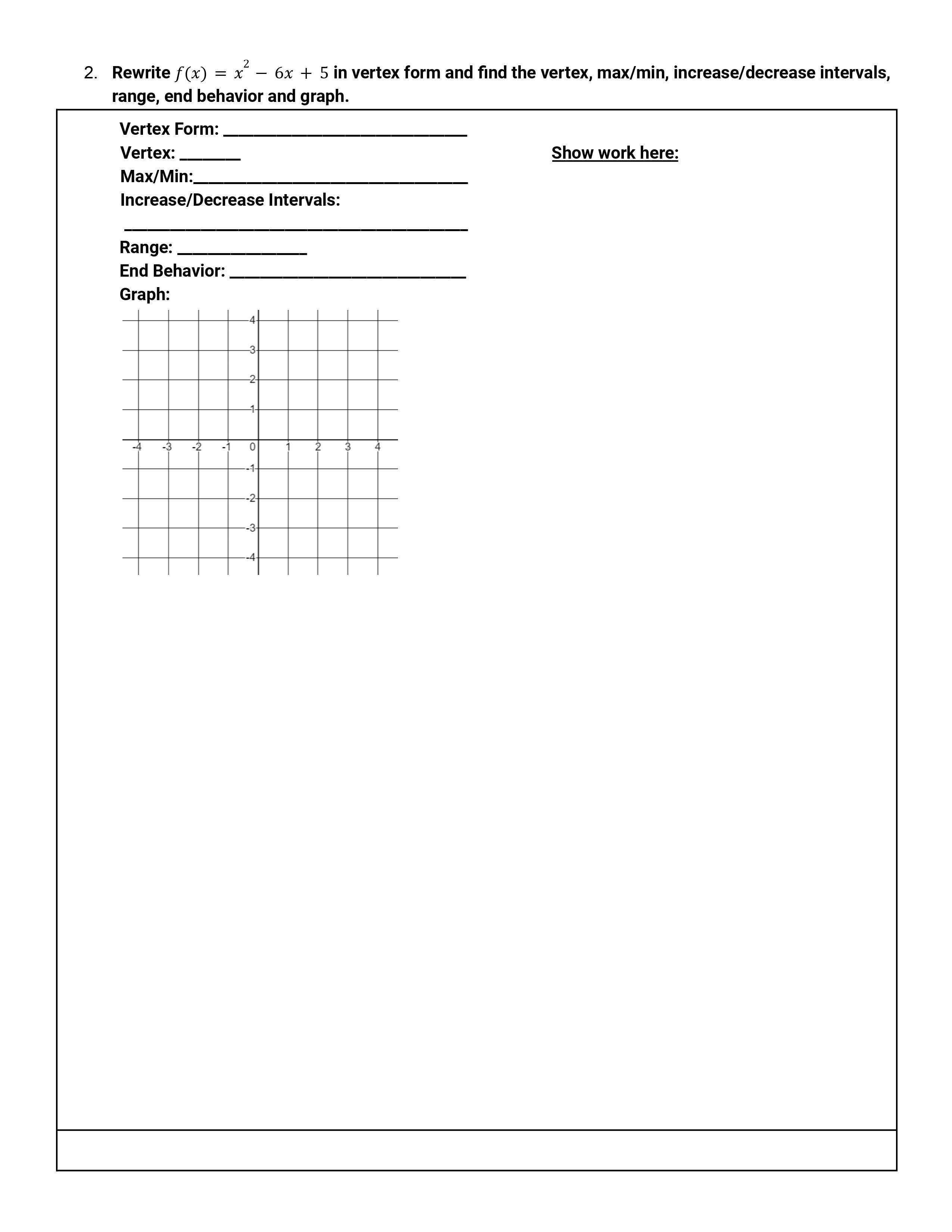 will be completing problems based on the parent functions we have learned