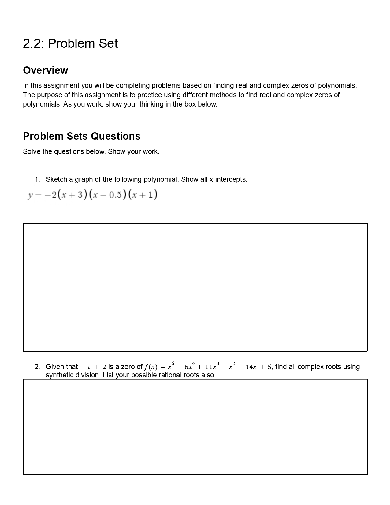 0, and log a. 3. Solve log(x+15)+log(x+1)=0.5log4+log3+log(3x+5) 4. Rewrite as a logarithm