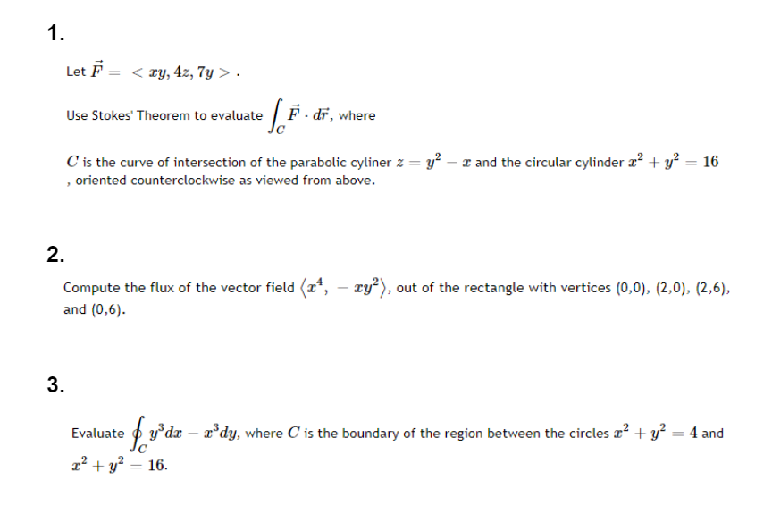 1. Let F = . Use Stokes' Theorem to evaluate /