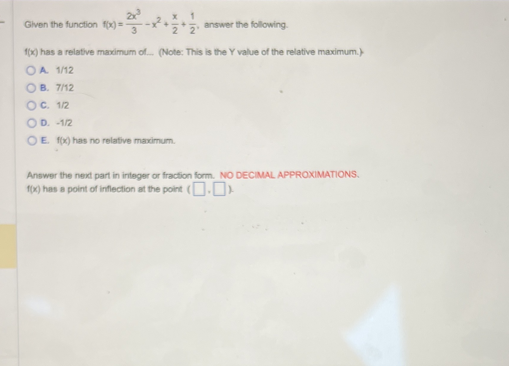 2x Given the function f(x)= 3 answer the following. f(x) has