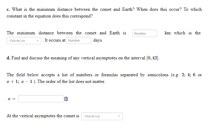 x -1). The order of the list does not matter. Asymptotes: D
