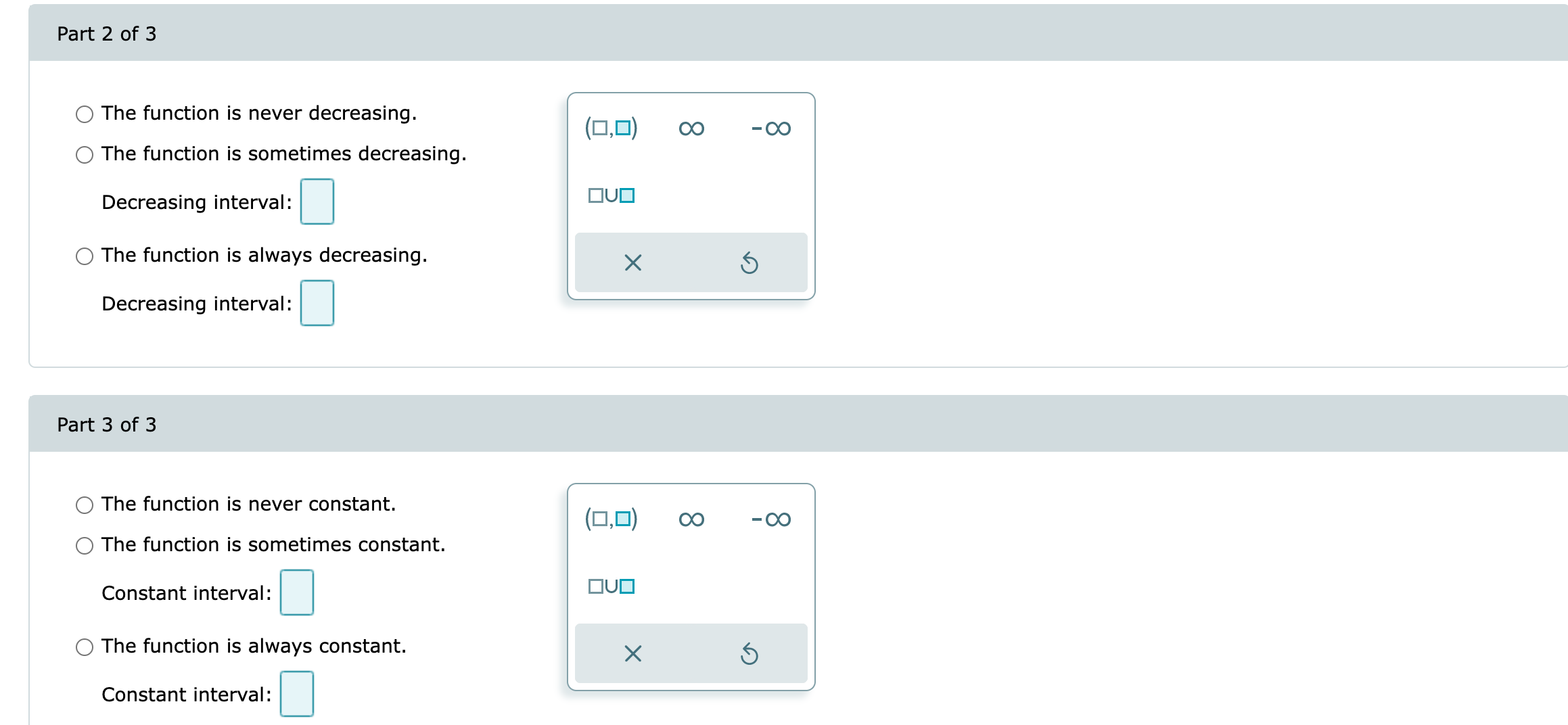 OVO O The function is always increasing. X Increasing interval:Part2 of3 O
