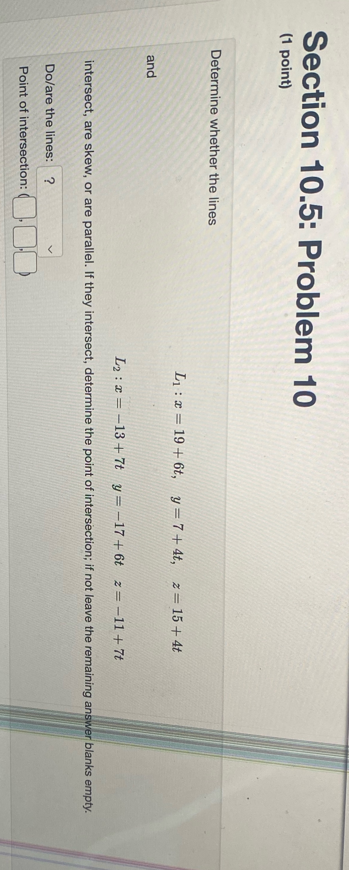 lines L1 : x = 19 + 6t, y = 7 +